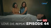 Love. Die. Repeat: Chloe is dead! (Full Episode 44 - Part 2/3)