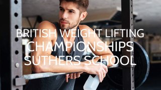 British Powerlifting Championships Suthers School