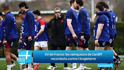 XV de France: les vainqueurs de Cardiff reconduits contre l'Angleterre