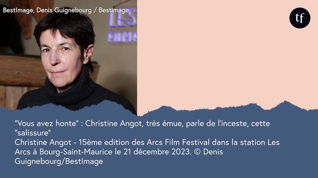 Vous avez honte : Christine Angot, très émue, parle de l'inceste, cette salissure