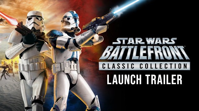 Star Wars Battlefront Classic Collection - Trailer de lancement