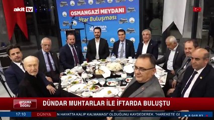 Dündar muhtarlar ile iftarda buluştu