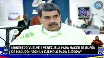 Monedero vuelve a Venezuela para hacer de bufón de Maduro: 