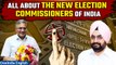 Meet Sukhbir Sandhu & Gyanesh Kumar, the newly Appointed Election Commissioners of India | Oneindia