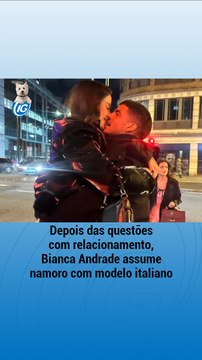 Depois das questões com relacionamento, Bianca Andrade assume namoro com modelo italiano