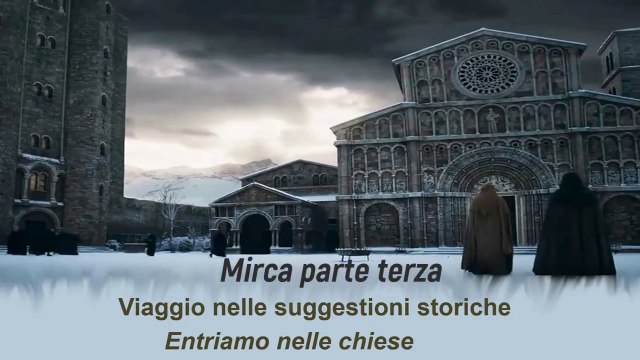 Viaggio nelle sugg. storiche terza parte