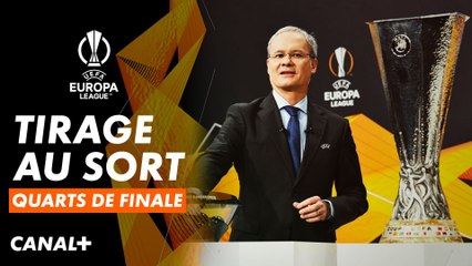 Le tirage au sort des quarts de finale de Ligue Europa en direct !
