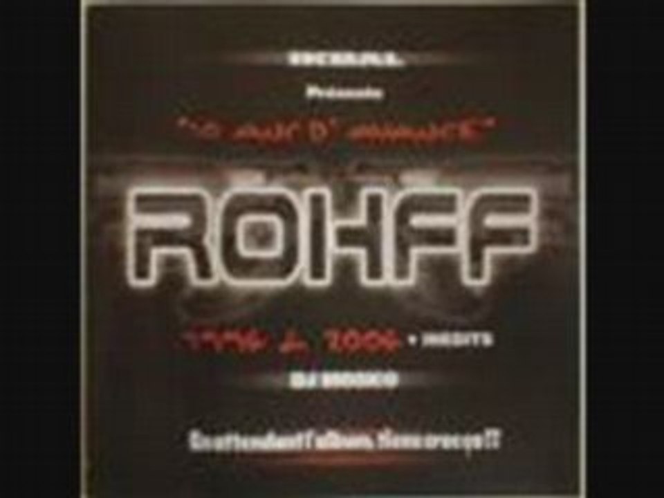 Rohff - Toujours Opé (Inédit)