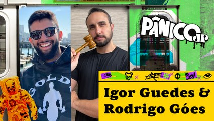 IGOR GUEDES E RODRIGO GÓES - PÂNICO - 14/03/2024