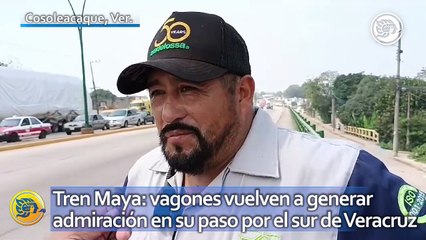 Tren Maya: vagones vuelven a generar admiración en su paso por el sur de Veracruz