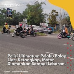 Polisi Ultimatum Pelaku Balap Liar Ketangkap, Motor Diamankan Sampai Lebaran!
