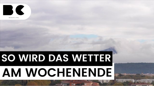 Wetter am Wochenende: Tief Gabriele bringt Regen und Wolken