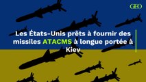 Les États-Unis prêts à fournir des missiles ATACMS à longue portée à Kiev