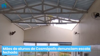 Mães de alunos de Cosmópolis denunciam escola fechada