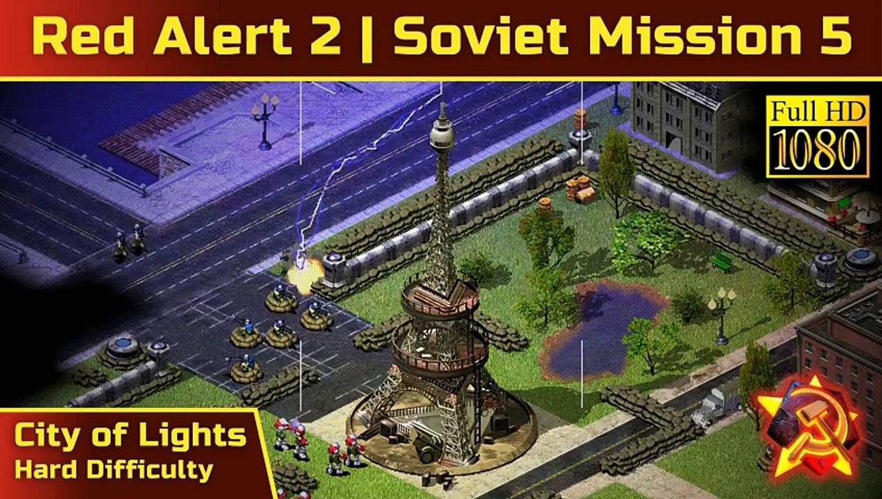 How to Beat Red Alert 2 Soviet Mission 5: City of Lights - Hard - 1080p HD