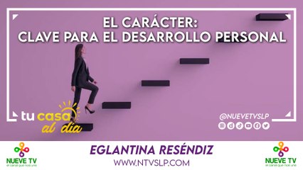 El Carácter: Clave para el Desarrollo Personal
