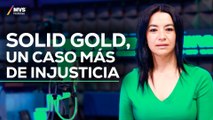 SOLID GOLD: CLAUDIA SÁNCHEZ MAYORGA cuenta SU EXPERIENCIA durante 9 años EN PRISIÓN