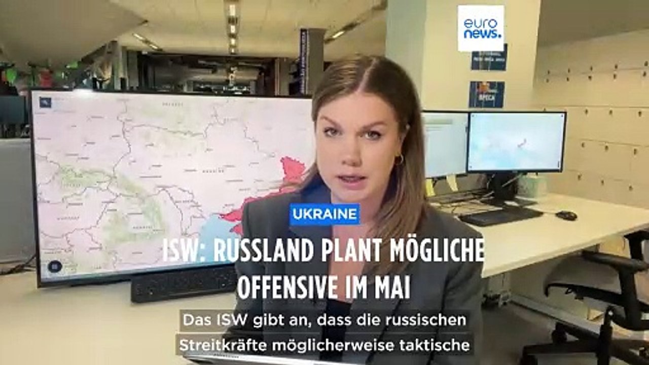 Plant Russland eine mögliche Offensive im Mai 2024?