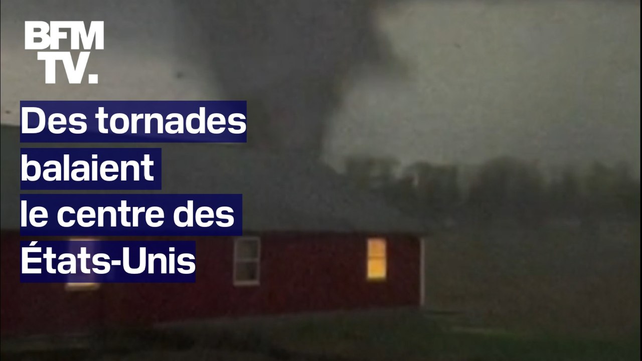 Des tornades balaient le centre des États-Unis
