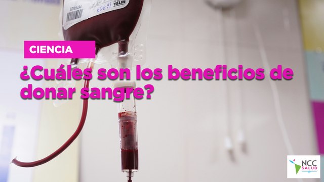 ¿Cuáles son los beneficios de donar sangre?