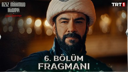Aziz Mahmud Hüdayi Aşkın Yolculuğu 6. Bölüm Fragmanı