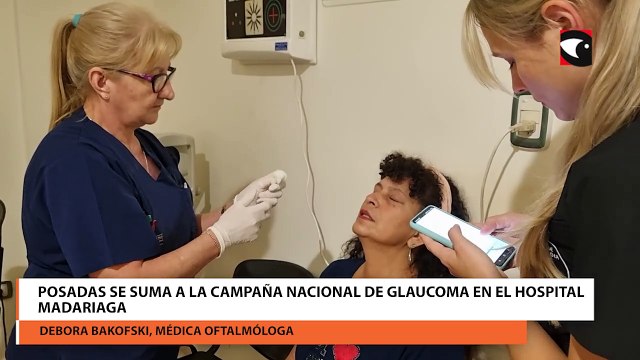 Posadas se suma a la campaña nacional de glaucoma en el hospital Madariaga