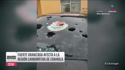 Cae fuerte granizada en Región Carbonífera de Coahuila