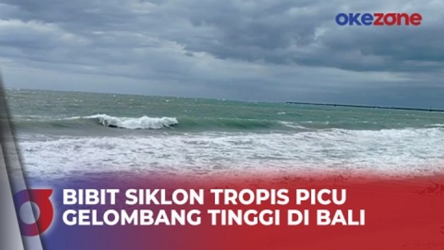 Waspada Bibit Siklon Tropis Picu Gelombang Tinggi di Perairan Bali