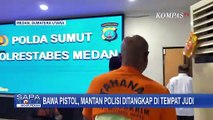 Bawa Pistol, Mantan Polisi Ditangkap di Tempat Judi Kawasan Pancur Batu, Deli Serdang