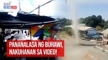 Pananalasa ng buhawi, nakuhanan sa video! | GMA Integrated Newsfeed