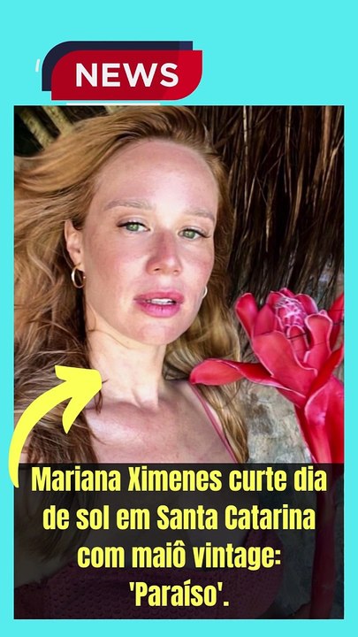 Mariana Ximenes curte dia de sol em Santa Catarina com maiô vintage 'Paraíso'