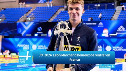 JO-2024: Léon Marchand heureux de rentrer en France