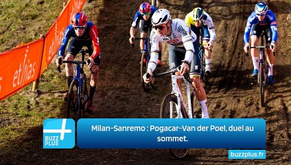Milan-Sanremo : Pogacar-Van der Poel, duel au sommet.