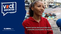 Renata Santos denuncia falta de coleta de lixo e entulho acumulados na Senador Lemos