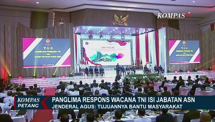 Panglima Respons Wacana TNI Isi Jabatan ASN, Singgung Soal Kebutuhan Masyarakat