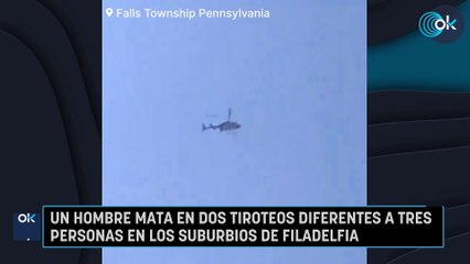 Un hombre mata en dos tiroteos diferentes a tres personas en los suburbios de Filadelfia