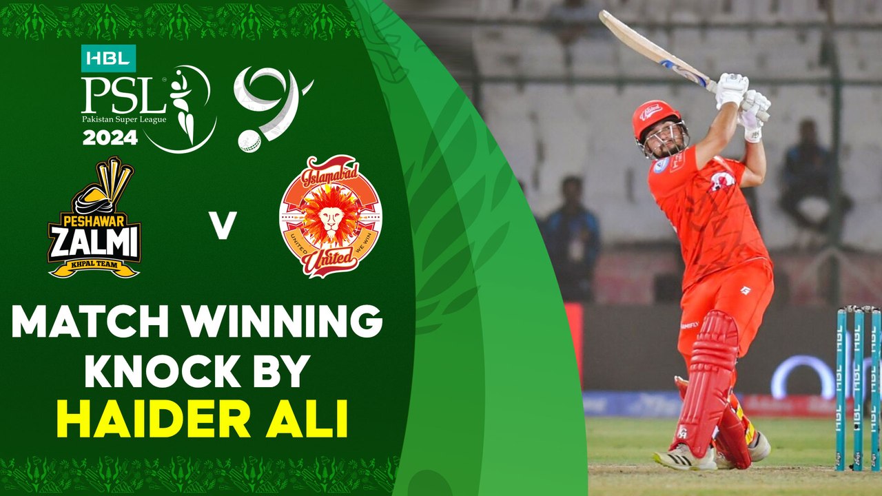 Match Winning Knock By Haider Ali | Peshawar vs Islamabad | Match 33 | HBL PSL 9 | M1Z2U