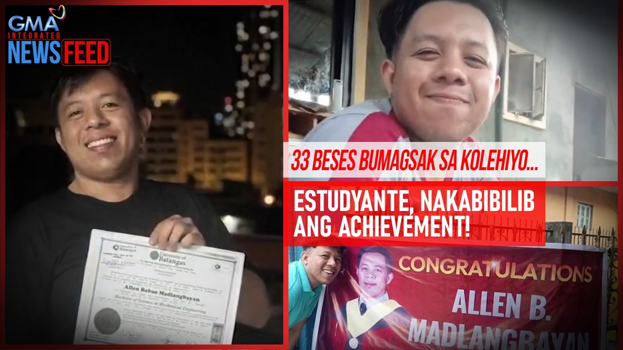 33 beses bumagsak sa kolehiyo... Estudyante, nakakabilib ang achievement! | GMA Integrated Newsfeed