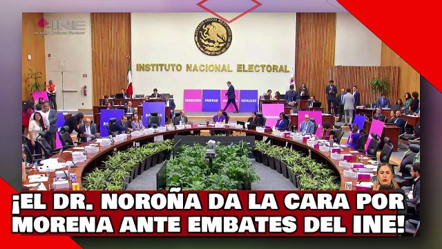 ¡VEAN! ¡El Dr. Noroña da la cara por morena ante los embates del INE que parece porrista de Móchitl!