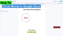  How to circle a word in google docs 