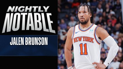 Nightly Notable: Jalen Brunson | March 16