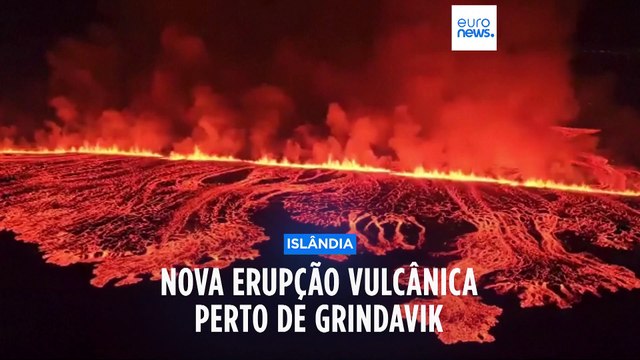 Islândia: nova erupção vulcânica perto de Grindavik