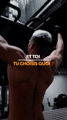 Et toi tu choisis quoi ?