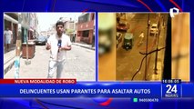 Nueva modalidad de robo: Delincuentes usan parantes para asaltar autos en Surco