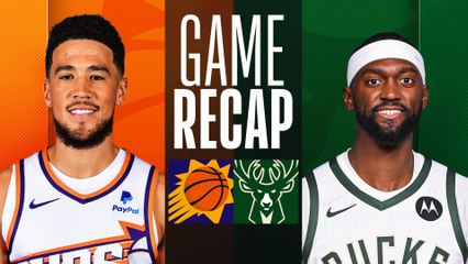 Game Recap: Bucks 140, Suns 129