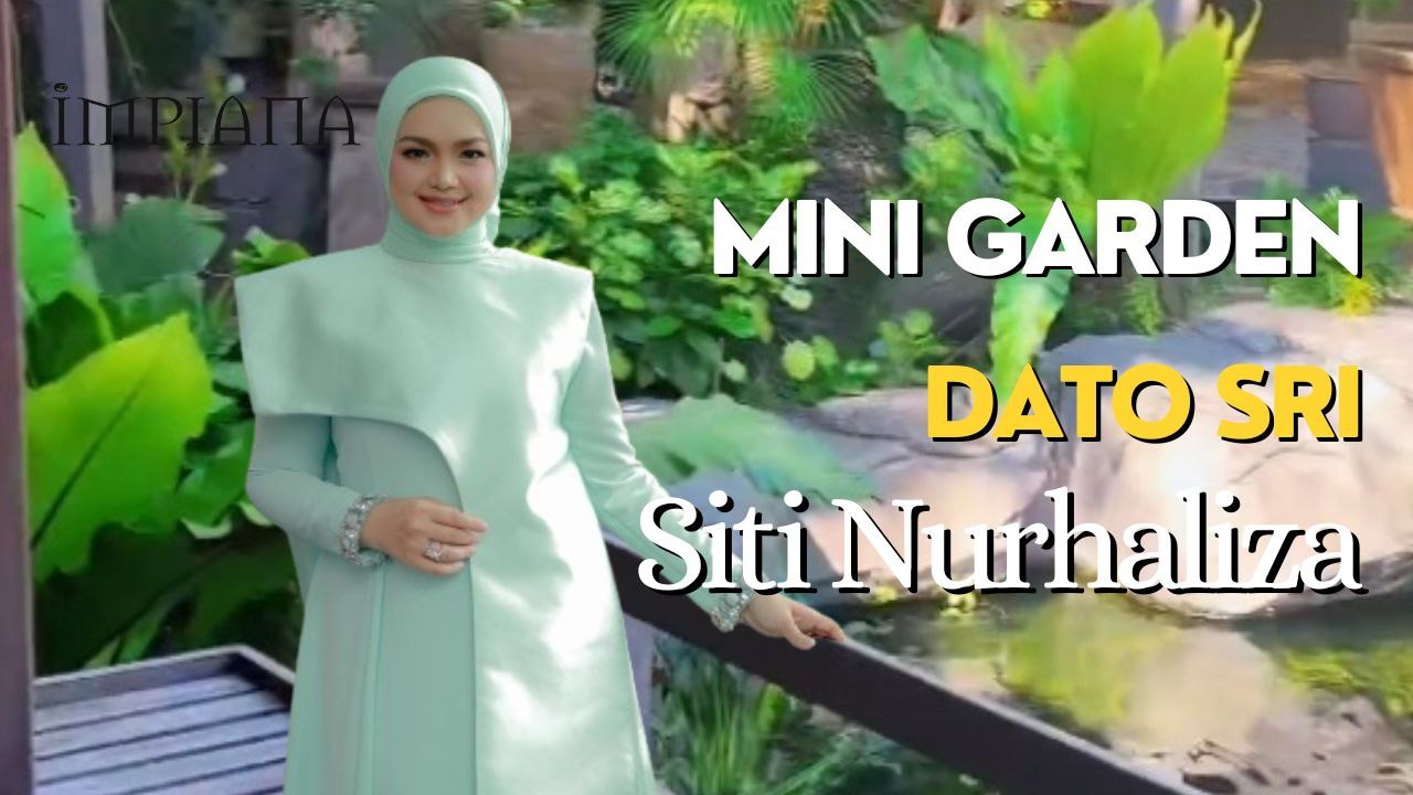 Mini Garden Dato Sri Siti Nurhaliza