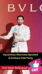 Ayushman Khurrana Spotted in Ambani Holi Party
