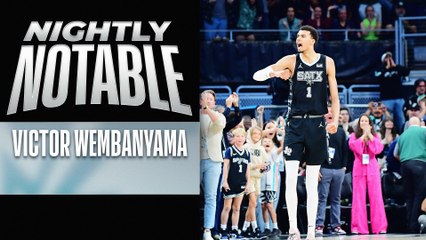 Nightly Notable: Victor Wembanyama | Mar. 17