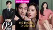 NỮ HOÀNG NƯỚC MẮT - Tập 02 (Thuyết Minh) | Kim Ji Won & Kim Soo Hyun
