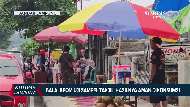 Balai BPOM Uji Sampel Takjil, Hasilnya Aman Dikonsumsi